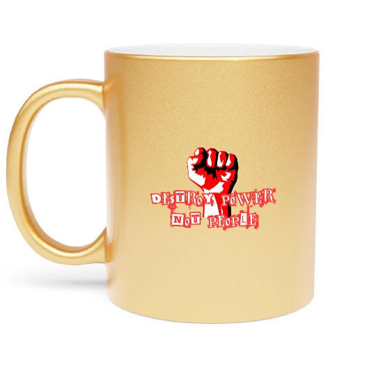Anarchist Philosophy Destroy Power Metallic Mugs