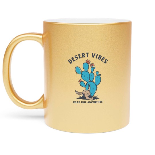 DESERT VIBES ROAD TRIP ADVENTURES Metallic Mugs