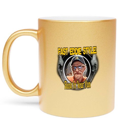 Fast Eddie Style Flash Metallic Mugs