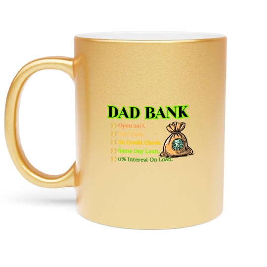 Bank Of Dad Metallic Mugs