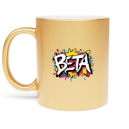 Beta Graffiti Metallic Mugs – Loud Slang Splash Design