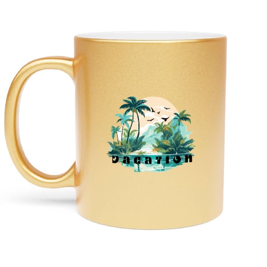 "Vacation Mode On" Metallic Mugs – Relaxed, Stylish & Tr