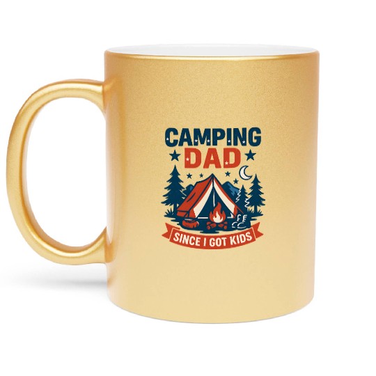 Camping Dad Since I Have Kids gif for Father’s day Metallic Mugs