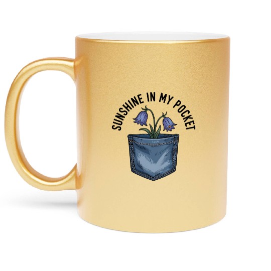 Sunshine in My Pocket Metallic Mugs