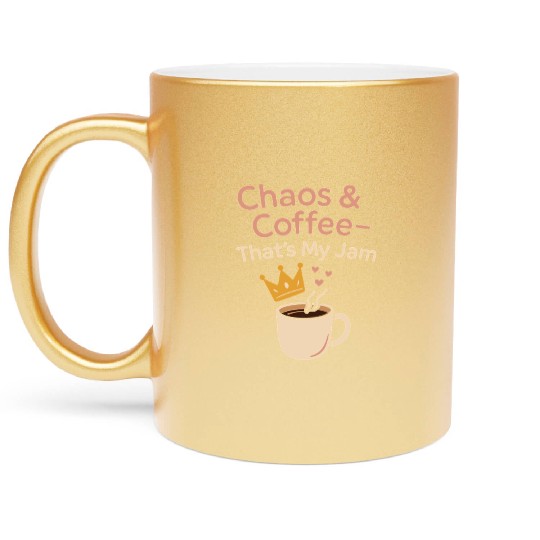 Single Mom Life Chaos Coordinator Wine Coffee Metallic Mugs