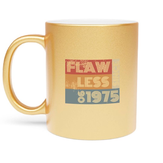 50th birthday Flawless since 06/1975 Metallic Mugs