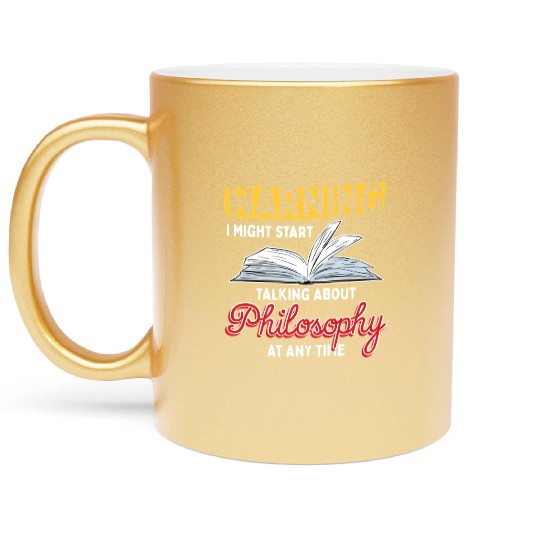 Talking About Philosophy Philosopher Design Metallic Mugs