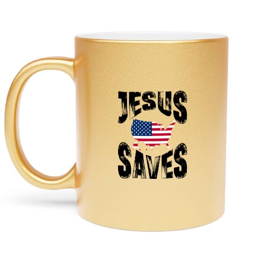 Jesus Saves USA Metallic Mugs