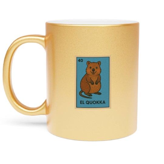 EL QUOKKA - THE QUOKKA - LA LOTERÍA Metallic Mugs
