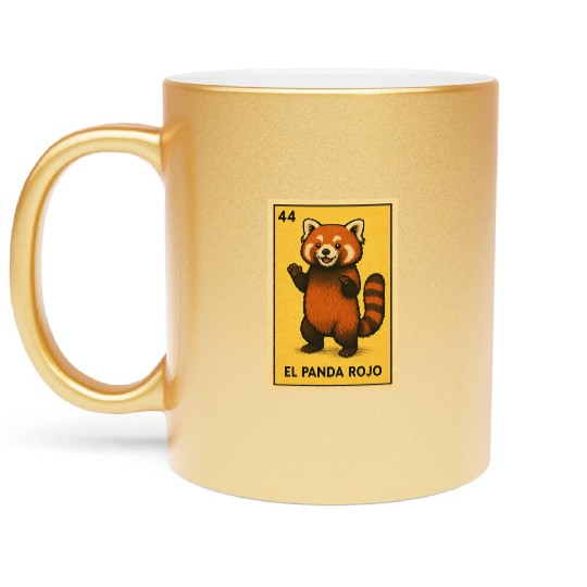 EL PANDA ROJO - THE RED PANDA - LA LOTERÍA Metallic Mugs