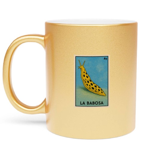 LA BABOSA - THE SLUG - LA LOTERÍA Metallic Mugs