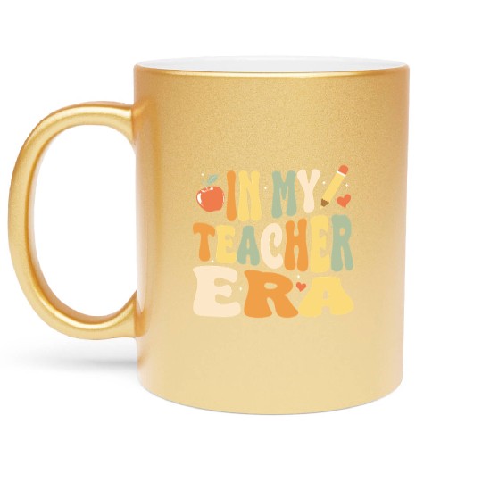 In My Teacher Era, Teacher Appreciation Gift Metallic Mugs