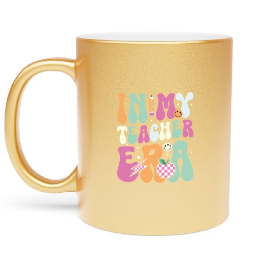 In My Teacher Era, Teacher Appreciation Gift Metallic Mugs