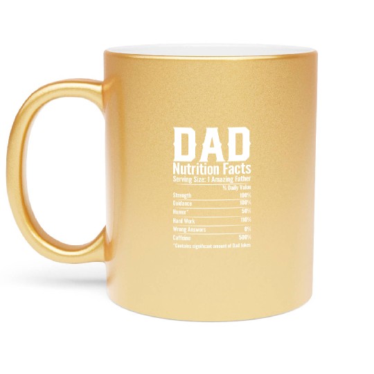 DAD Nutrition Facts Metallic Mugs