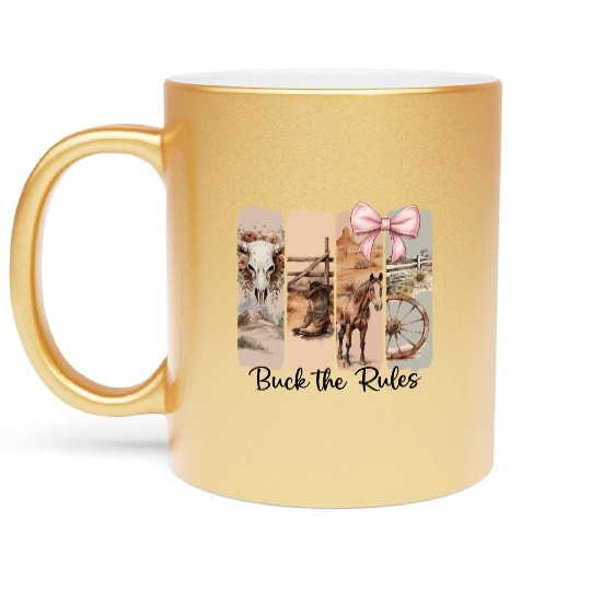 Funny Western Brushstroke Buck The Rules Metallic Mugs