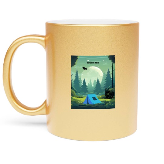 Respect the Locals – Wilderness Camping Warning Metallic Mugs