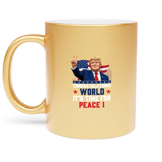 Congratulations world, It's time for peace! Metallic Mugs