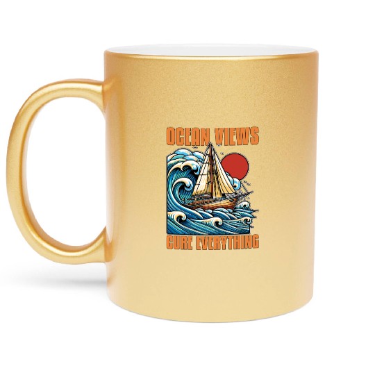 Sailing Ocean Views Cure Everything Fisherman Metallic Mugs