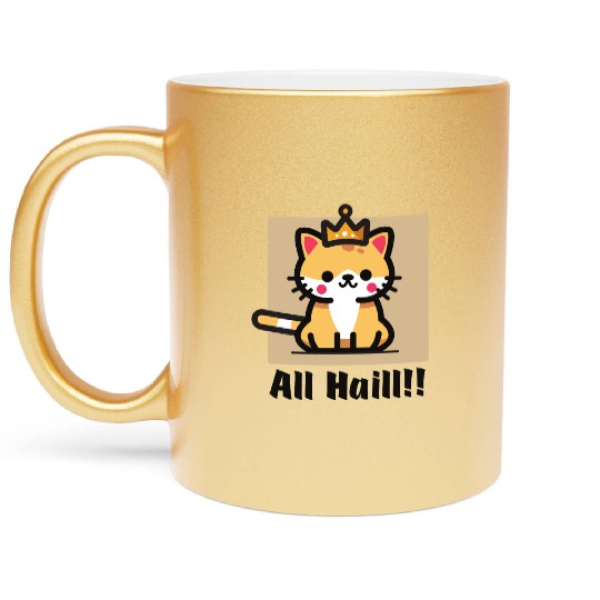 All Hail the Cat King – Cute Kitty for cat lover Metallic Mugs