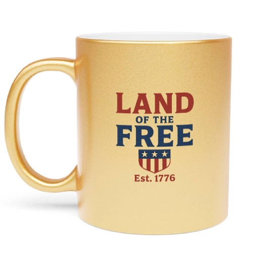 Land of the Free Patriotic Badge Metallic Mugs