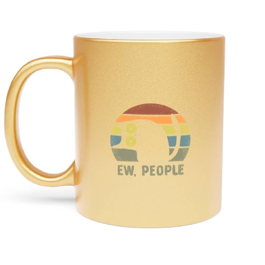 ew people funny cat gift idea Metallic Mugs