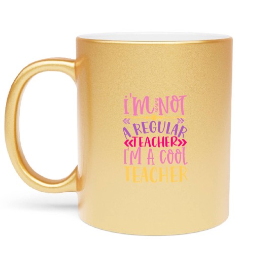 Cool Teacher - Funny Teacher Appreciation Gift Metallic Mugs