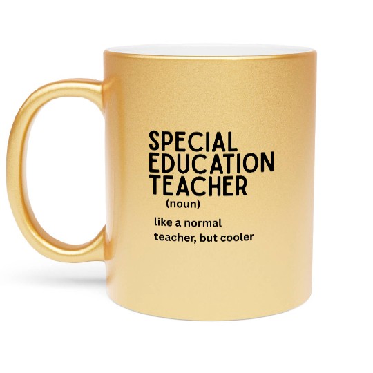 special education teacher Definition Metallic Mugs