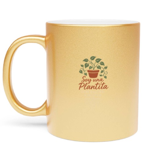 Plantita Latina Plant Mom Plantita Life Hispanic Metallic Mugs