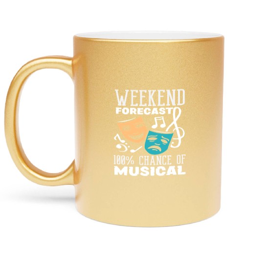 Weekend Forecast 100% Chance of Musical Lover Metallic Mugs