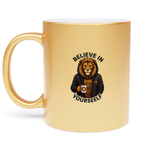Believe In Yourself: Urban Lion King Metallic Mugs