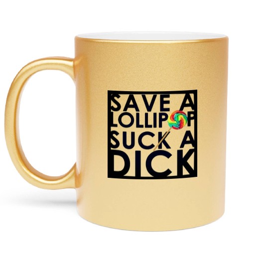 Save A Lollipop Metallic Mugs