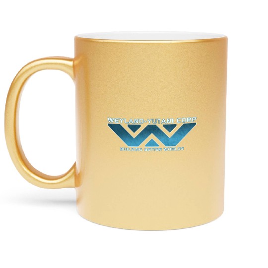 Weyland Yutani Corp: Building Better Worlds Metallic Mugs