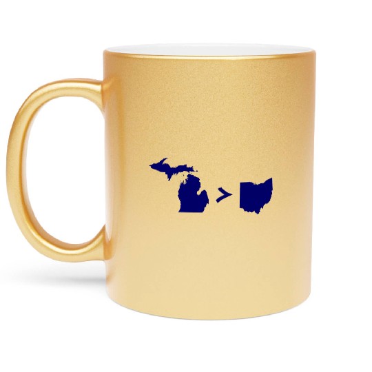 Funny Michigan Greater Than Ohio Metallic Mugs