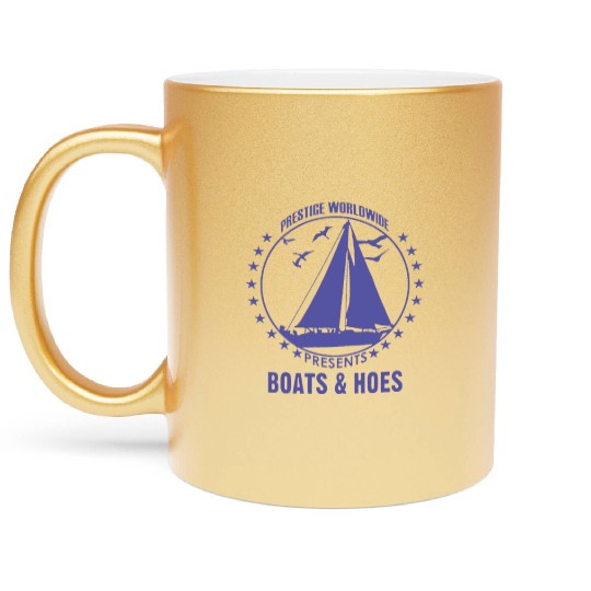 Boats and hoes - Prestige worldwide Metallic Mugs