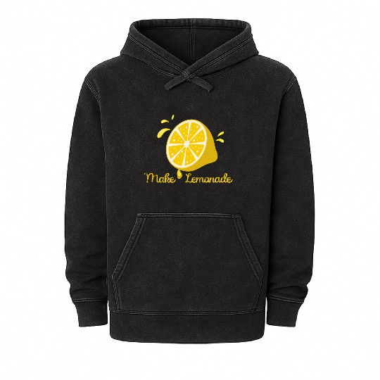 Make Lemonade From Life Lemons Mineral Wash Hoodies