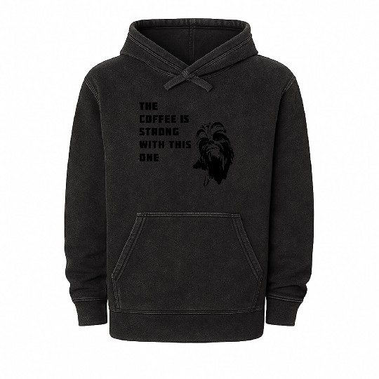 coffee chewbacca strong dark side beart Movie lol Mineral Wash Hoodies