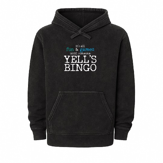 Bingo Winner Yell's Bingo Bingo Winning Card Mineral Wash Hoodies