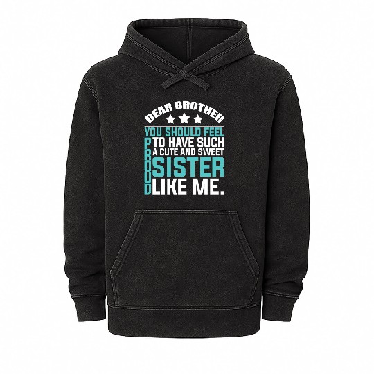 Best Brother And Sister Mineral Wash Hoodies! Funny Bro Mineral Wash Hoodies