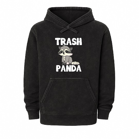 Raccoon Trash Panda Funny Cute Quote Animal Gift Mineral Wash Hoodies