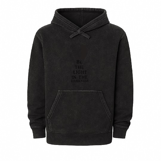 Be the light in the Darkness - Kindness Mineral Wash Hoodies