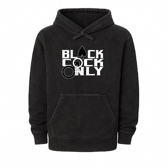 Black Cock Only BBC Cuckold Hotwife Alpha Beta Mineral Wash Hoodies