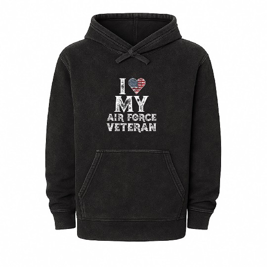 I Love My Air Force Veteran Vintage Gift Mineral Wash Hoodies