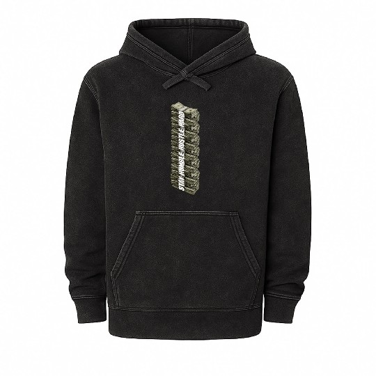 Stay Humble Hustle Hard Hip Hop Cash Money Entrepr Mineral Wash Hoodies