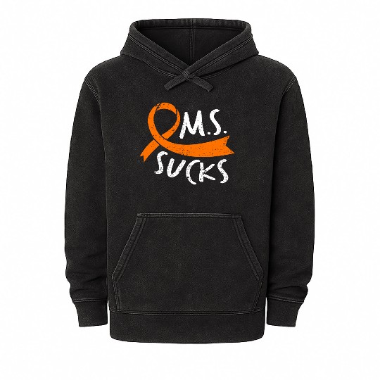 MS Sucks - In March We Wear Orange - MS Awareness Mineral Wash Hoodies