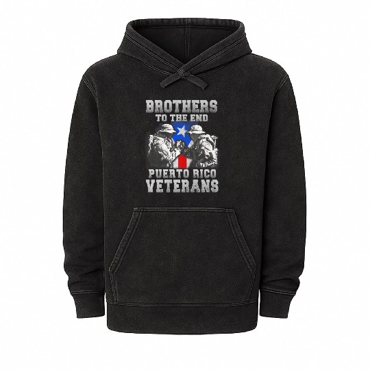 Veteran Gift-Great Brothers To The End Puerto Rico Mineral Wash Hoodies