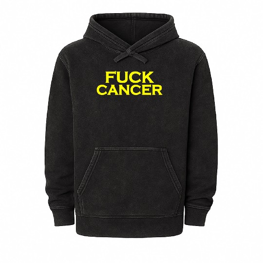 Fuck cancer Mineral Wash Hoodies