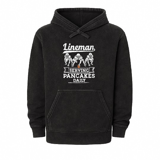 Football Lineman Serving Pancakes Daily Offensive Mineral Wash Hoodies