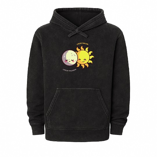 Live by the Sun, Love by the Moon Cute Gift for Mineral Wash Hoodies