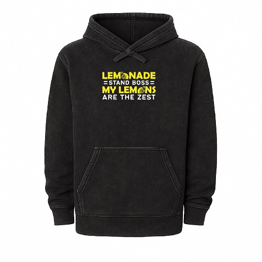 My Lemons Are The Zest Lemon Juice Boss Lemonade Mineral Wash Hoodies