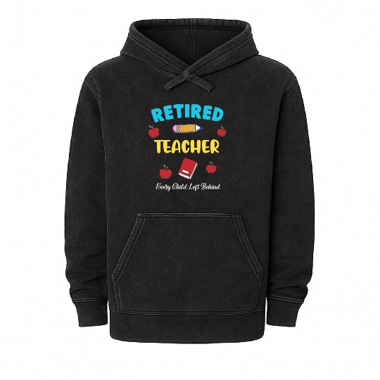 retired teacher funny retirement gift Mineral Wash Hoodies